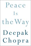 Book Peace Is the Way: Bringing War and Violence to an End free