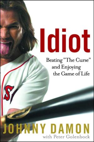 Book Idiot: Beating "The Curse" and Enjoying the Game of Life free