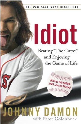 Book Idiot: Beating "The Curse" and Enjoying the Game of Life free