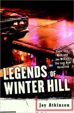 Book Legends of Winter Hill: Cops, Con Men, and Joe McCain, the Last Real Detective free