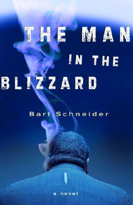 Book The Man in the Blizzard: A Novel free