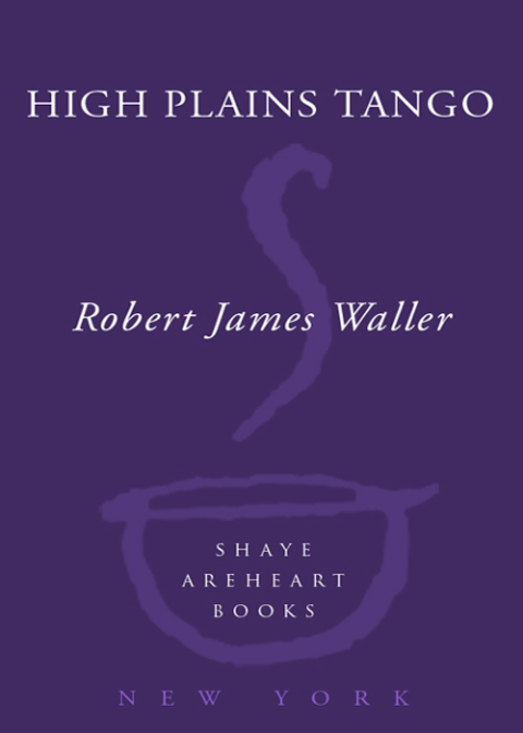 Book High Plains Tango: A Novel free Book High Plains Tango: A Novel free