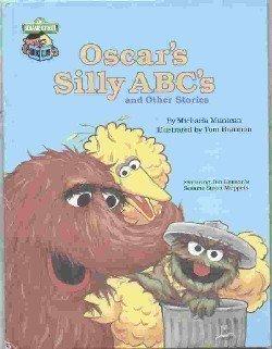 Book Oscar's silly ABC's and other stories (CTW Sesame Street book club) free