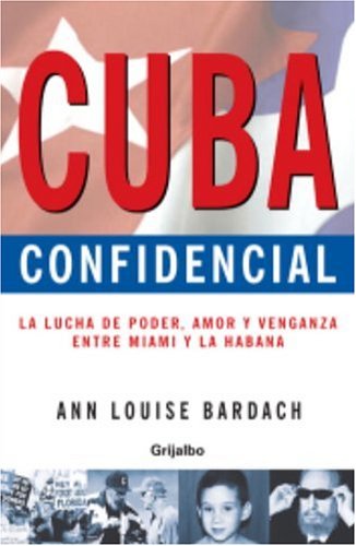 Book CUBA CONFIDENCIAL (Spanish Edition) free