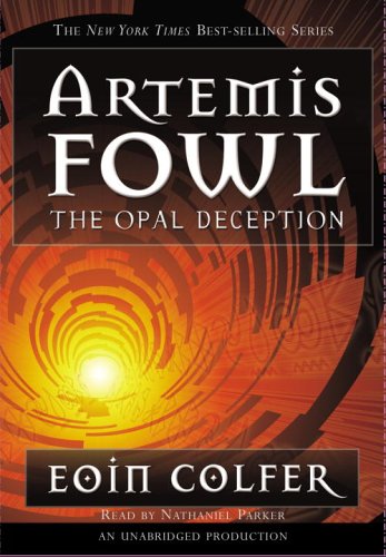 Book The Opal Deception (Artemis Fowl, Book 4) free