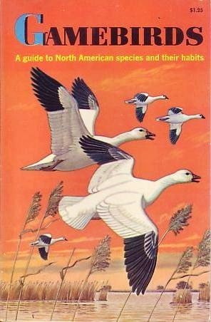 Book Gamebirds: A Guide to North American Species and Their Habits free