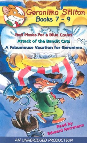 Book Geronimo Stilton: Books 7-9: #7: Red Pizzas for a Blue Count; #8: Attack of the Bandit Cats; #9: A Fabulous Vacation for Geronimo free