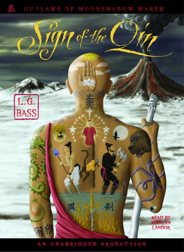 Book Sign of the Qin: The Outlaws of Moonshadow Marsh, Book 1 free