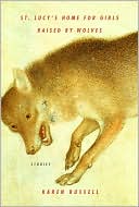 Book St. Lucy's Home for Girls Raised by Wolves: Stories free
