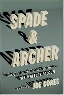 Book Spade & Archer: The Prequel to Dashiell Hammett's The Maltese Falcon free