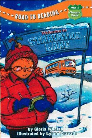 Book Welcome to Starvation Lake (Road to Reading Mile 5 Chapter Book) free