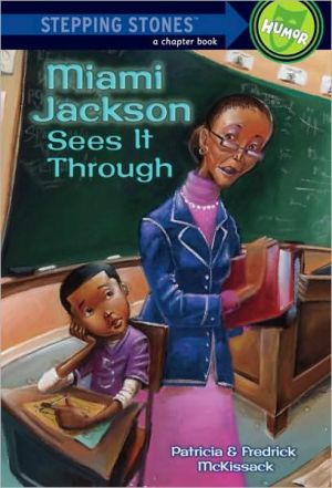 Book Miami Jackson Sees It Through (A Stepping Stone Book(TM)) free