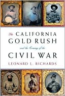 Book The California Gold Rush and the Coming of the Civil War free