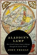 Book Aladdin's Lamp: How Greek Science Came to Europe Through the Islamic World free