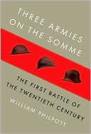Book Three Armies on the Somme: The First Battle of the Twentieth Century free