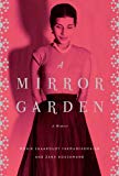 Book A Mirror Garden: A Memoir free
