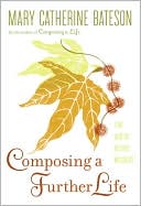 Book Composing a Further Life: The Age of Active Wisdom free
