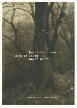 Book They Carry a Promise: Selected Poems free