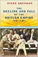 Book The Decline and Fall of the British Empire, 1781-1997 free