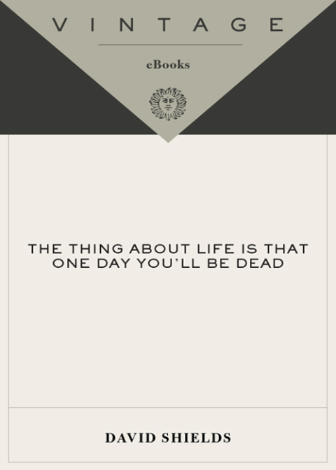 Book The Thing About Life is That One Day You'll Be Dead free