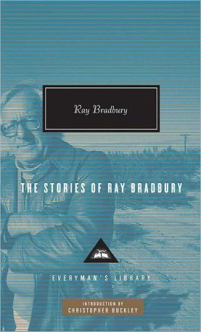 Book The Stories of Ray Bradbury (Everyman's Library Contemporary Classics Series) free