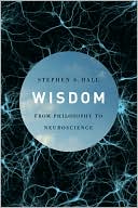 Book Wisdom: From Philosophy to Neuroscience free