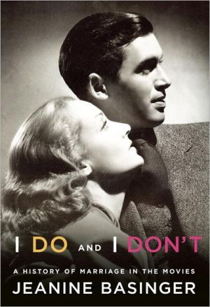 Book I Do and I Don't: A History of Marriage in the Movies free