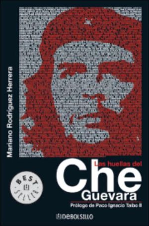 Book Huellas Del Che Guevara, Las (Spanish Edition) free