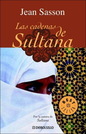 Book Las Cadenas de Sultana (Biblioteca) (Spanish Edition) free