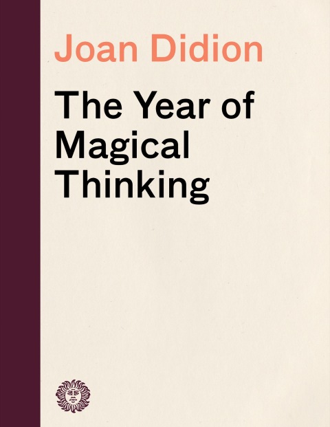 Book The Year of Magical Thinking (Vintage International) free