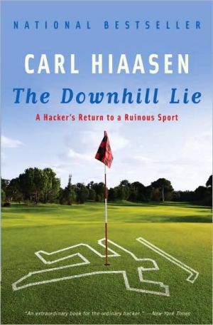 Book The Downhill Lie: A Hacker's Return to a Ruinous Sport free