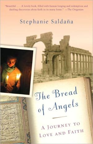 Book The Bread of Angels: A Journey to Love and Faith free