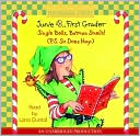 Book Junie B. Jones #25: Jingle Bells, Batman Smells! (P.S. So Does May.) free