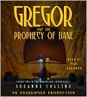 Book Gregor And the Prophecy of Bane free