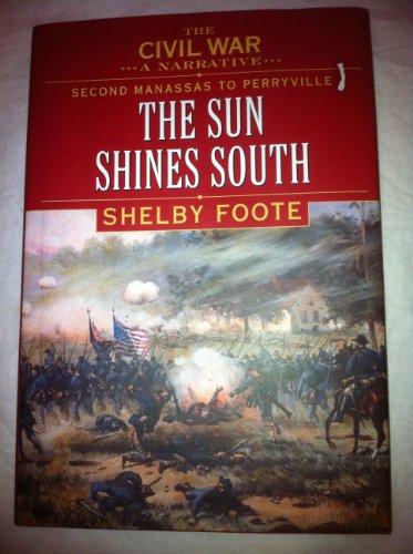 Book The Civil War: A Narrative Second Manassas to Perryville The Sun Shines South (V free