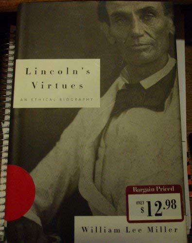Book Lincoln's Virtues: An Ethical Biography free