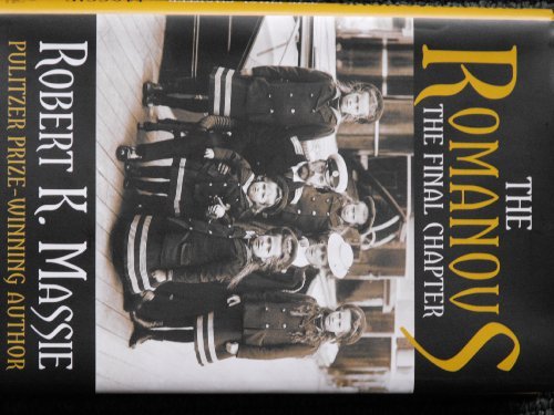 Book The Romanovs The Final Chapter free