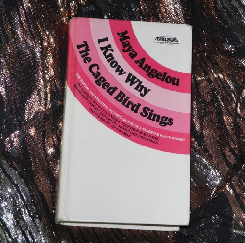 Book I KNOW WHY THE CAGED BIRD SINGS free