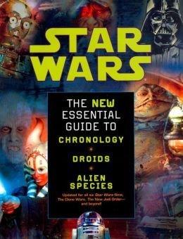 Book Star Wars The New Essential Guide to Chronology, Droids, and Alien Species free
