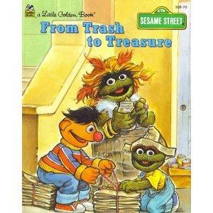 Book From Trash To Treasure (Sesame Street Little Golden Book #108-70) free