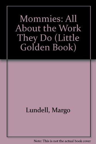 Book Mommies All About The Work They Do free