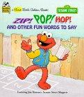 Book Zip! Pop! Hop! and Other Fun Words to Say (First Little Golden Books) free