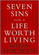 Book Seven Sins for a Life Worth Living free