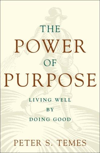 Book The Power of Purpose: Living Well by Doing Good free