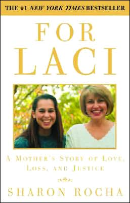 Book For Laci: A Mother's Story of Love, Loss, and Justice free