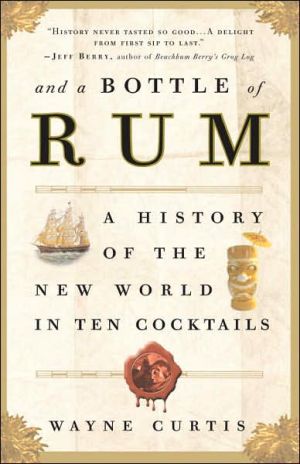 Book And a Bottle of Rum: A History of the New World in Ten Cocktails free