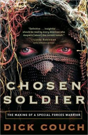 Book Chosen Soldier: The Making of a Special Forces Warrior free