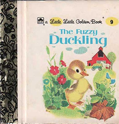 Book The Fuzzy Duckling : A Little Little Golden Book #9 free