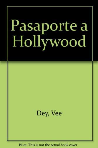 Book Pasaporte A Hollywood (spanish Edition) free