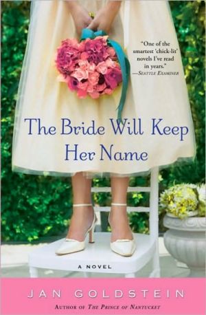 Book The Bride Will Keep Her Name: A Novel free